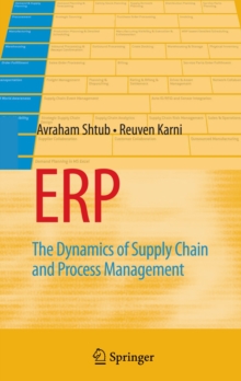 ERP : The Dynamics of Supply Chain and Process Management, Hardback Book ERP : The Dynamics of Supply Chain and Process Management, Hardback Book
