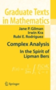 Complex Analysis : In the Spirit of Lipman Bers