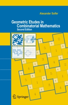 Geometric Etudes in Combinatorial Mathematics