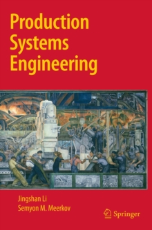 Production Systems Engineering, Hardback Book Production Systems Engineering, Hardback Book