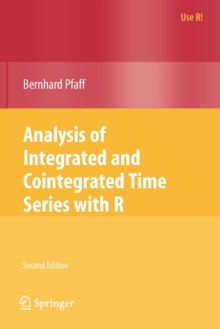 Analysis of Integrated and Cointegrated Time Series with R, Paperback / softback Book Analysis of Integrated and Cointegrated Time Series with R, Paperback / softback Book