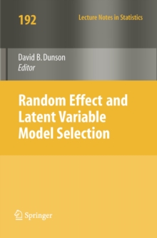 Random Effect and Latent Variable Model Selection