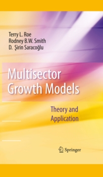 Multisector Growth Models : Theory and Application