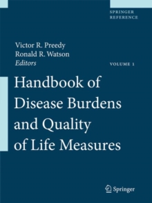 Handbook of Disease Burdens and Quality of Life Measures, Hardback Book Handbook of Disease Burdens and Quality of Life Measures, Hardback Book