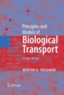 Principles and Models of Biological Transport