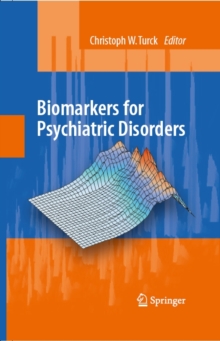 Biomarkers for Psychiatric Disorders