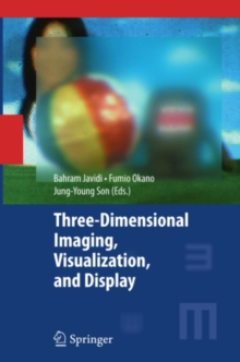 Three-Dimensional Imaging, Visualization, and Display