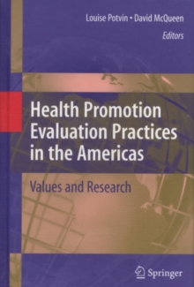 Health Promotion Evaluation Practices in the Americas : Values and Research