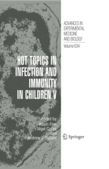 Hot Topics in Infection and Immunity in Children V