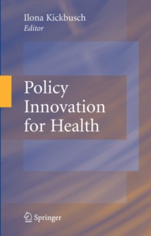 Policy Innovation for Health, Hardback Book Policy Innovation for Health, Hardback Book