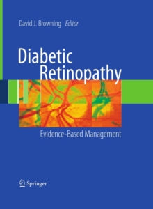 Diabetic Retinopathy : Evidence-Based Management