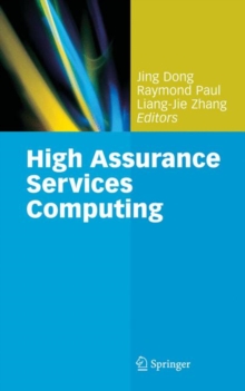High Assurance Services Computing, Hardback Book High Assurance Services Computing, Hardback Book