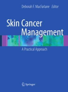 Skin Cancer Management : A Practical Approach