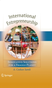 International Entrepreneurship : Innovative Solutions for a Fragile Planet