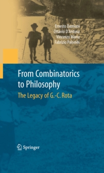 From Combinatorics to Philosophy : The Legacy of G.-C. Rota