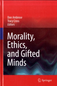 Morality, Ethics, and Gifted Minds