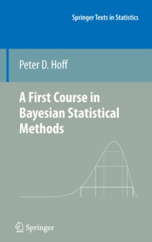 A First Course in Bayesian Statistical Methods