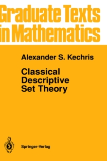 Classical Descriptive Set Theory