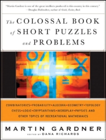 The Colossal Book Of Short Puzzles And Problems