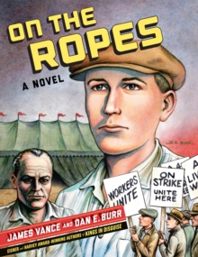 On the Ropes : A Novel