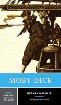 Moby-Dick : A Norton Critical Edition