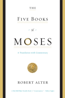 The Five Books of Moses : A Translation with Commentary, Paperback Book The Five Books of Moses : A Translation with Commentary, Paperback Book
