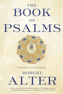 The Book of Psalms : A Translation with Commentary, Paperback / softback Book The Book of Psalms : A Translation with Commentary, Paperback / softback Book