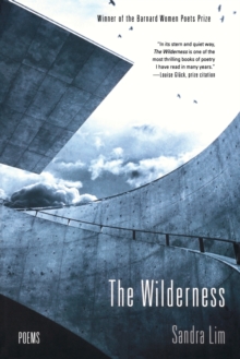 The Wilderness : Poems, Paperback / softback Book The Wilderness : Poems, Paperback / softback Book