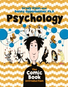 Psychology: The Comic Book Introduction