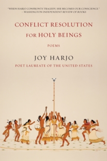 Conflict Resolution for Holy Beings : Poems