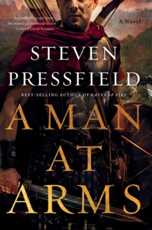 A Man at Arms : A Novel