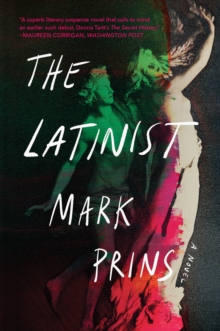 The Latinist : A Novel