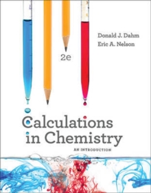 Calculations in Chemistry : An Introduction, Mixed media product Book Calculations in Chemistry : An Introduction, Mixed media product Book