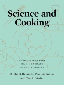 Ww Norton & Co Science And Cooking , Physics Meets Food, From Homemade To Haute Cuisine