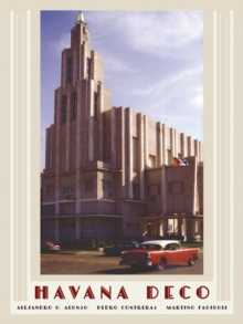 Havana Deco, Hardback Book Havana Deco, Hardback Book