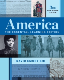 America: The Essential Learning Edition (Third High School Edition)