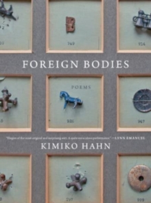 Foreign Bodies : Poems