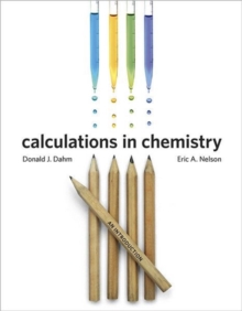 Calculations in Chemistry : An Introduction, Paperback Book Calculations in Chemistry : An Introduction, Paperback Book