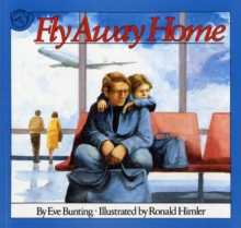 Fly away Home, Paperback / softback Book Fly away Home, Paperback / softback Book