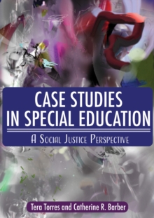 Case Studies in Special Education