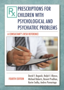 Prescriptions for Children with Psychological and Psychiatric Problems