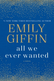 All We Ever Wanted, EPUB eBook All We Ever Wanted, EPUB eBook