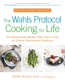 Wahls Protocol Cooking for Life