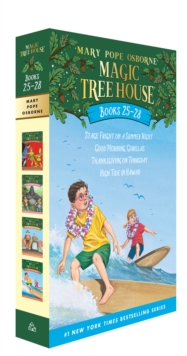 Magic Tree House Books 25-28 Boxed Set : Stage Fright on a Summer Night; Good Morning, Gorillas; Thanksgiving on Thursday; High Tide in Hawaii