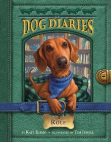 Dog Diaries #10 Rolf, Paperback / softback Book Dog Diaries #10 Rolf, Paperback / softback Book