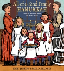 All-of-a-Kind Family Hanukkah, Hardback Book All-of-a-Kind Family Hanukkah, Hardback Book