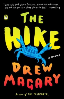 The Hike, Paperback / softback Book The Hike, Paperback / softback Book