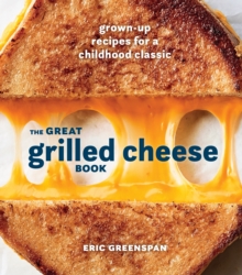 Great Grilled Cheese Book