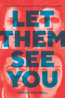 Let Them See You