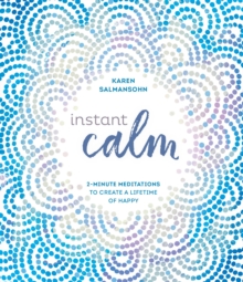 Instant Calm